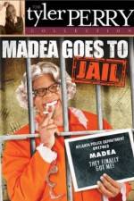Watch Madea Goes To Jail Letmewatchthis
