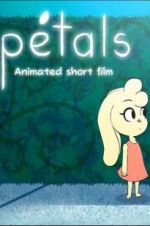 Watch Petals Letmewatchthis