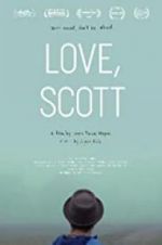 Watch Love, Scott Letmewatchthis