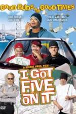 Watch I Got Five on It Letmewatchthis