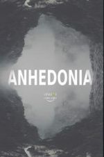 Watch Anhedonia Letmewatchthis