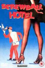 Watch Screwball Hotel Letmewatchthis