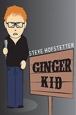 Watch Steve Hofstetter: Ginger Kid Letmewatchthis