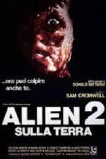 Watch Alien 2 - Sulla terra Letmewatchthis
