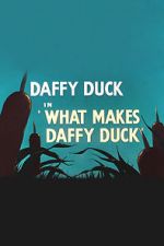 Watch What Makes Daffy Duck (Short 1948) Letmewatchthis