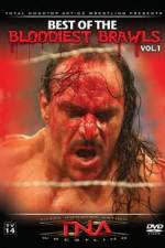Watch TNA Wrestling: The Best of the Bloodiest Brawls Volume 1 Letmewatchthis