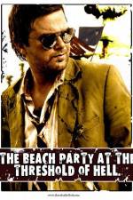 Watch The Beach Party at the Threshold of Hell Letmewatchthis