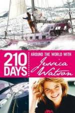 Watch 210 Days  Around The World With Jessica Watson Letmewatchthis