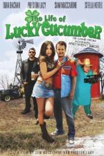 Watch The Life of Lucky Cucumber Letmewatchthis