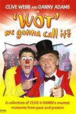 Watch Clive Webb and Danny Adams - Wot We Gonna Call It Letmewatchthis