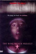 Watch The Bare Wench Project Letmewatchthis