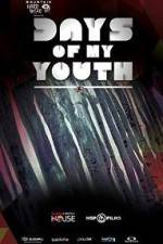 Watch Days of My Youth Letmewatchthis