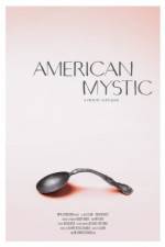 Watch American Mystic Letmewatchthis