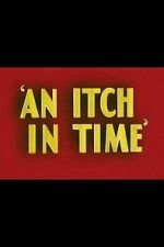 Watch An Itch in Time Letmewatchthis