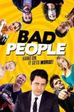 Watch Bad People Letmewatchthis
