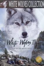 Watch White Wolves III Cry of the White Wolf Letmewatchthis