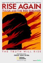 Watch Rise Again: Tulsa and the Red Summer Letmewatchthis
