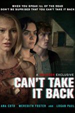 Watch Can\'t Take It Back Letmewatchthis