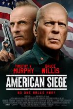Watch American Siege Letmewatchthis