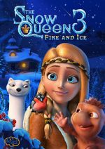 Watch The Snow Queen 3: Fire and Ice Letmewatchthis
