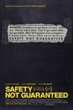 Watch Safety Not Guaranteed Letmewatchthis