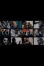 Watch Lost Kubrick: The Unfinished Films of Stanley Kubrick Letmewatchthis