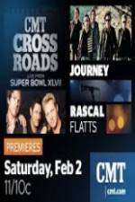 Watch CMT Crossroads Journey and Rascal Flatts Live from Superbowl XLVII Letmewatchthis