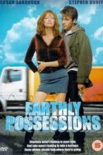 Watch Earthly Possessions Letmewatchthis