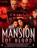 Watch Mansion of Blood Letmewatchthis