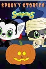 Watch Smighties Spooky Stories Letmewatchthis