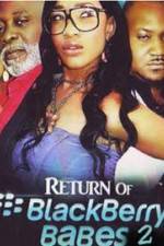 Watch Return of BlackBerry Babes 2 Letmewatchthis