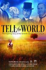 Watch Tell the World Letmewatchthis