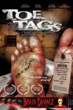 Watch Toe Tags Letmewatchthis