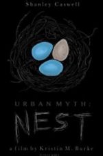 Watch Urban Myth: Nest Letmewatchthis