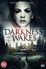 Watch Darkness Wakes Letmewatchthis