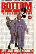 Watch Bottom Live The Big Number 2 Tour Letmewatchthis