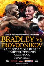 Watch Tim Bradley vs. Ruslan Provodnikov Letmewatchthis