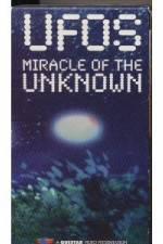 Watch UFOs: Miracle of the Unknown Letmewatchthis