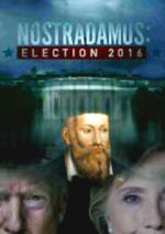 Watch Nostradamus: Election 2016 Letmewatchthis