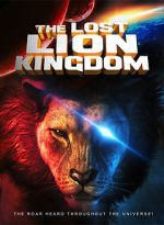 Watch The Lost Lion Kingdom Letmewatchthis