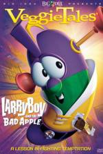 Watch VeggieTales Larry-Boy and the Bad Apple Letmewatchthis