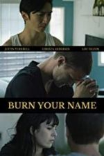 Watch Burn Your Name Letmewatchthis
