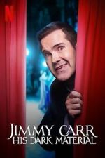 Watch Jimmy Carr: His Dark Material (TV Special 2021) Letmewatchthis
