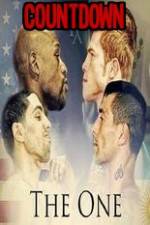 Watch Mayweather Canelo Countdown to The One Letmewatchthis