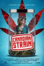 Watch Canadian Strain Letmewatchthis