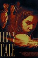Watch Lucy\'s Tale Letmewatchthis