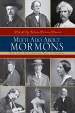 Watch Much Ado About Mormons Letmewatchthis