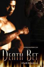 Watch Death Bet Online Letmewatchthis