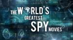 Watch The World\'s Greatest Spy Movies Letmewatchthis