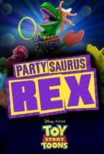 Watch Toy Story Toons: Partysaurus Rex Letmewatchthis